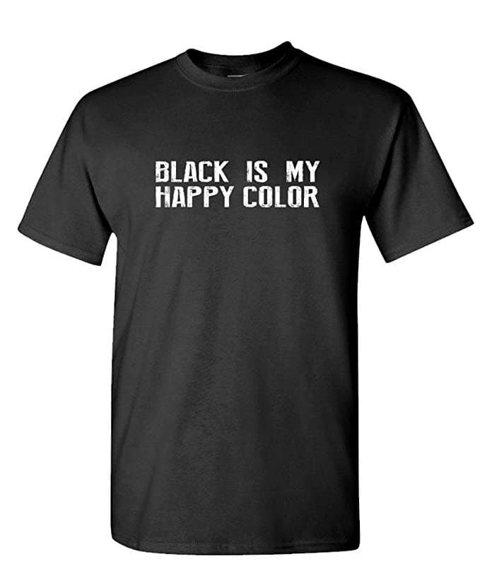 Goth girls and guys will both agree with this T-shirt!