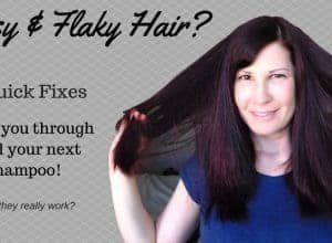 Greasy & Flaky Hair? Quick Fixes to Get You Through Until Your Next Shampoo!