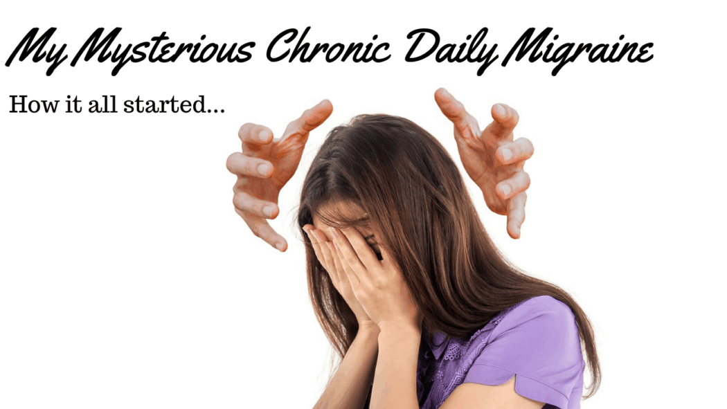 The story of my mysterious chronic daily migraine. What caused a headache to last 6 weeks?